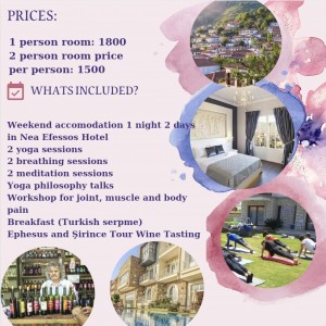 İzmir Ephessos Selçuk weekend Yoga Retreat prices and what is included?